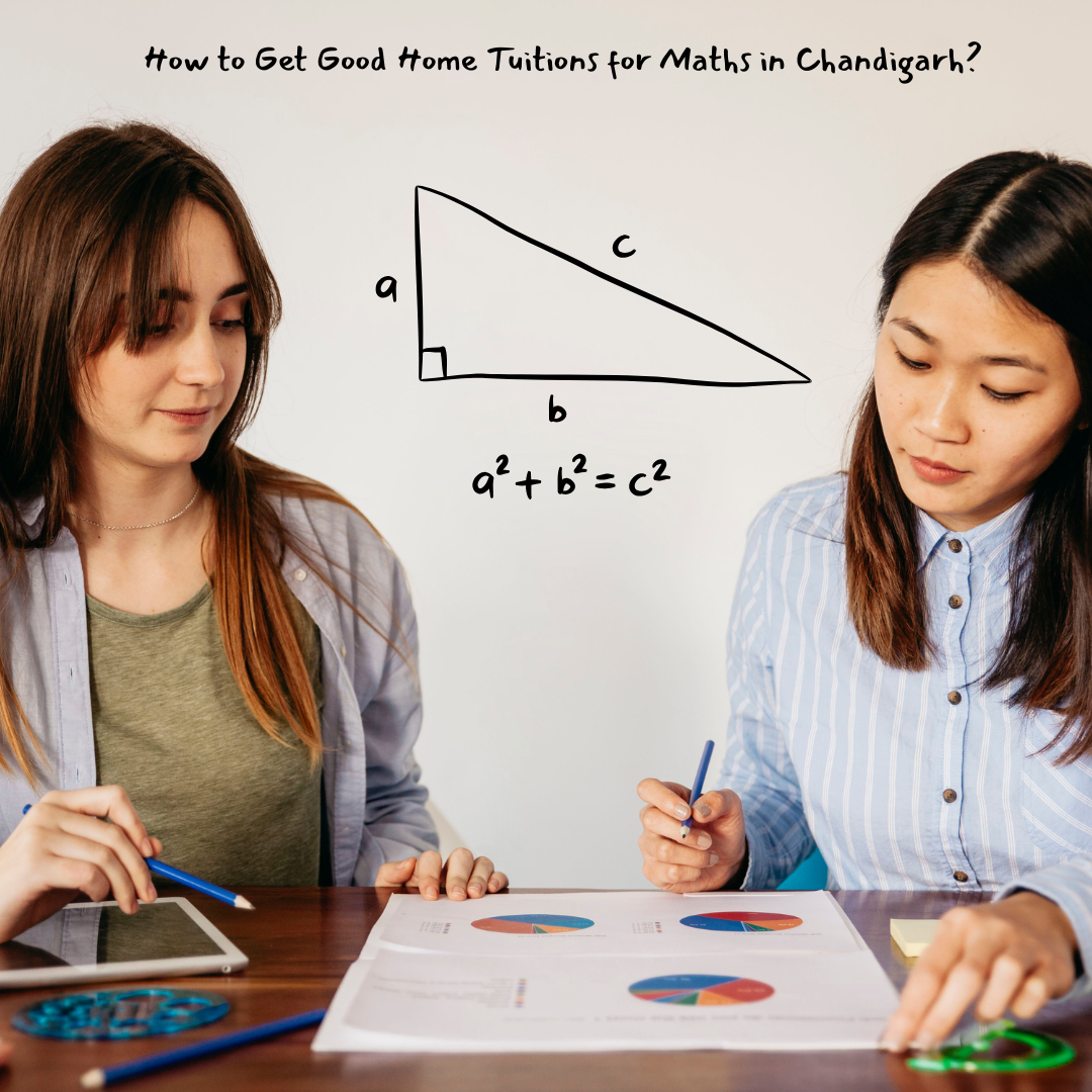 How to Get Good Home Tuitions for Maths in Chandigarh?